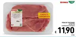 Spazio Conad Fesa di tacchino Conad offerta
