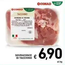 Spazio Conad Sovracosce di tacchino offerta