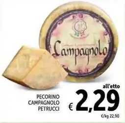 Spazio Conad Pecorino Campagnolo Petrucci offerta