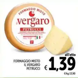 Spazio Conad Formaggio misto il vergaro petrucci offerta