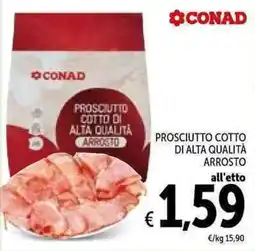 Spazio Conad Prosciutto cotto di alta qualità arrosto Conad offerta