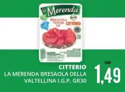 Mazzeo Supermercati Citterio La Merenda Bresaola della Valtellina I.G.P. offerta