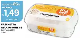 Ekom Gelato Kome Te Stracciatella offerta