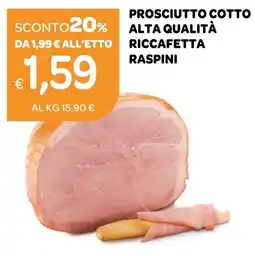 Ekom Prosciutto cotto Riccafetta Raspini offerta