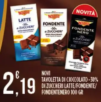 Novi tavoletta di cioccolato -30% di zuccheri latte/fondente/ fondentenero