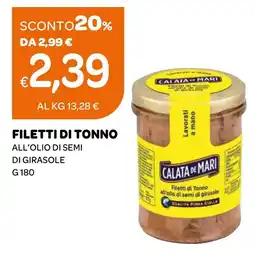 Ekom Filetti di tonno all'olio di semi di girasole Calata de Mari offerta