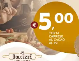 Extra Supermercati Torta caprese al cacao offerta