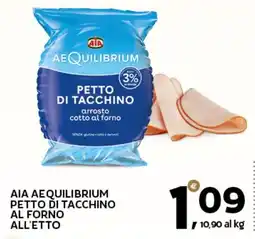 Extra Supermercati Aia Aequilibrium petto di tacchino al forno offerta