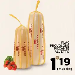 Extra Supermercati Plac provolone piccante all'etto offerta