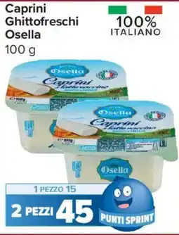 Carrefour Express Caprini Ghittofreschi Osella offerta
