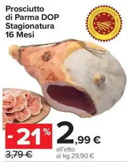 Carrefour Express Prosciutto di Parma DOP offerta