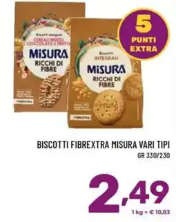 Il Centesimo Biscotti Fibrextra Misura vari tipi offerta