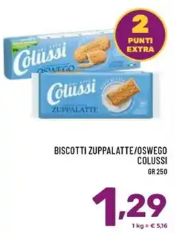 Il Centesimo Biscotti zuppalatte/oswego colussi offerta