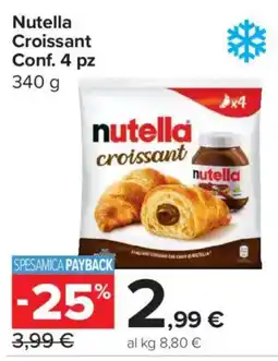 Carrefour Express Nutella croissant offerta