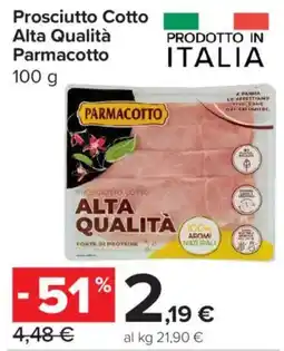 Carrefour Express Prosciutto Cotto Parmacotto offerta