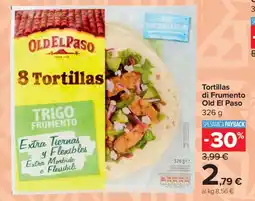 Carrefour Express Tortillas di Frumento Old El Paso offerta