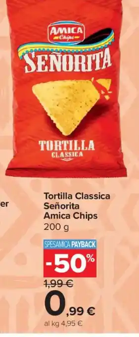 Tortilla Classica Señorita Amica Chips
