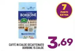Il Centesimo Caffè in cialde decaffeinato Borbone offerta