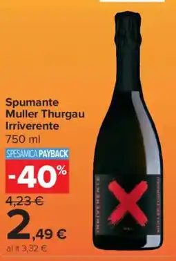 Carrefour Express Spumante Muller Thurgau Irriverente offerta
