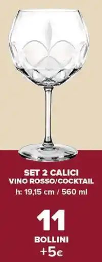 Carrefour Express Set 2 calici vino rosso/cocktail offerta