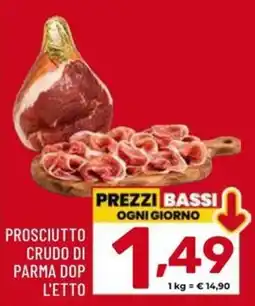 Il Centesimo Prosciutto crudo di Parma DOP l'etto offerta
