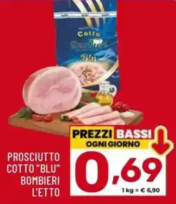 Il Centesimo Prosciutto Cotto "Blu" Bombieri offerta