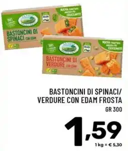Il Centesimo Bastoncini di spinaci/verdure con edam frosta offerta