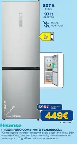 DIMOStore Hisense frigorifero combinato FCN300CCD1 offerta