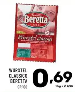 Il Centesimo Wurstel classico Beretta offerta