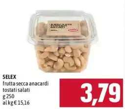 Emisfero Selex frutta secca anacardi tostati salati offerta