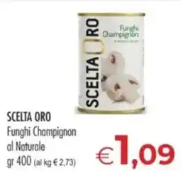 MerSi Supermercati Scelta Oro Funghi Champignon al Naturale offerta