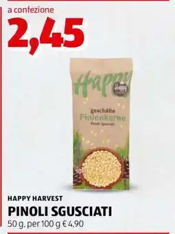 ALDI HAPPY HARVEST PINOLI SGUSCIATI offerta