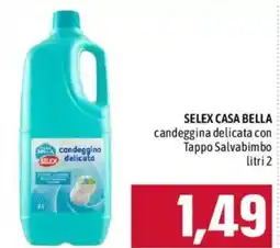 Emisfero SELEX CASA BELLA candeggina delicata offerta