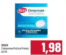 Emisfero SELEX Compresse Pulizia Protesi offerta