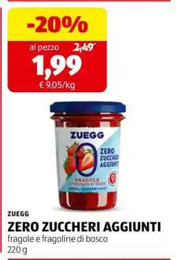 ALDI ZUEGG ZERO ZUCCHERI AGGIUNTI offerta
