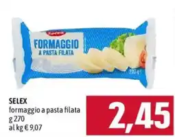 Emisfero Selex formaggio a pasta filata offerta
