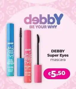 Acqua & Sapone DEBBY Super Eyes mascara offerta