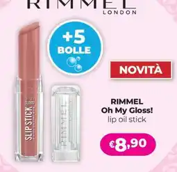 Acqua & Sapone RIMMEL Oh My Gloss! offerta