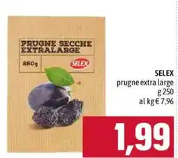 Emisfero Prugne secche extra large SELEX offerta