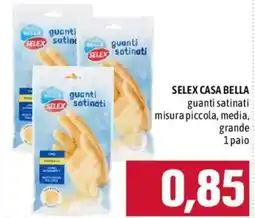 Emisfero SELEX Casa Bella guanti satinati offerta
