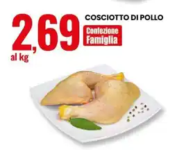 Eurospin Cosciotto Di Pollo offerta