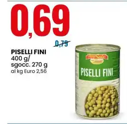 Eurospin PISELLI FINI offerta