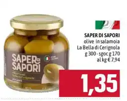 Emisfero Saper di sapori olive in salamoia La Bella di Cerignola offerta