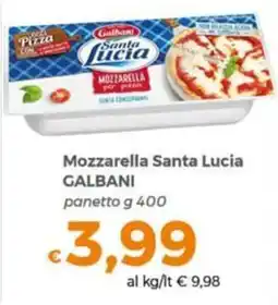 Tocal Mozzarella Santa Lucia Galbani offerta