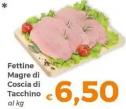 Tocal Fettine Magre di Coscia di Tacchino offerta