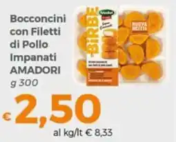Tocal Bocconcini con Filetti di Pollo Impanati Amadori offerta