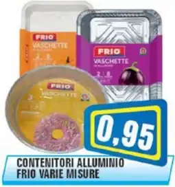 Punto Vigas Frio vaschette offerta