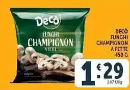 Deco Supermercati Decò funghi champignon offerta