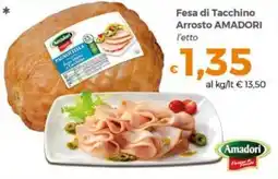 Tocal Fesa di Tacchino Arrosto Amadori offerta