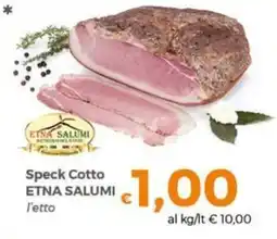 Tocal Speck Cotto ETNA SALUMI offerta